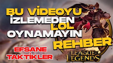 League of Legends: Yeni Başlayanlar İçin Rehber ve Taktikler